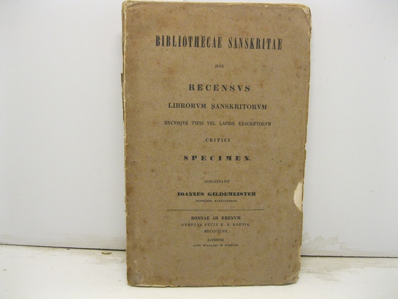 Bibliothecae sanskritae sive recensus librorum sanskritorum hucusque typis vel lapide exscriptorum critici specimen